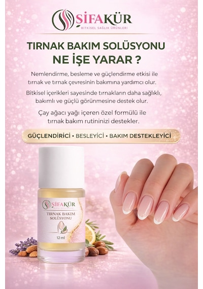 Şifakür Tırnak Bakım Solüsyonu 12 Ml Tırnak Güçlendirici Bitkisel Tırnak Ve Kütikül Bakım Serumu