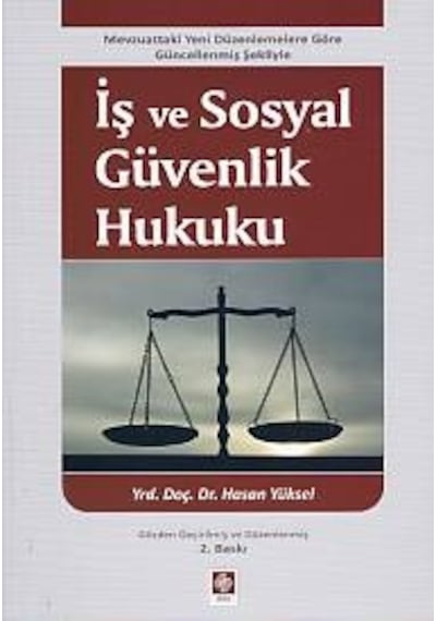 İş Ve Sosyal Güvenlik Hukuku Hasan Yüksel
