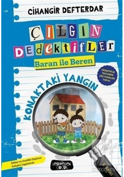 Konaktaki Yangın Macerası Çılgın Dedektifler - Cihangir Defterdar