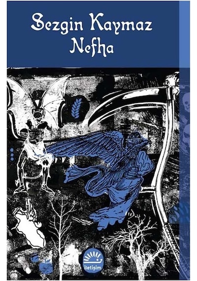 Nefha - Sezgin Kaymaz - İletişim Yayınları