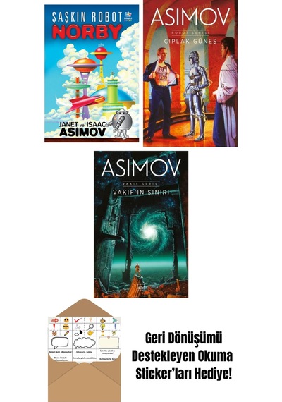 Şaşkın Robot Norby + Çıplak Güneş Robot Serisi 2. Kitap + Vakıf In Sınırı Vakıf Serisi 4. Kitap