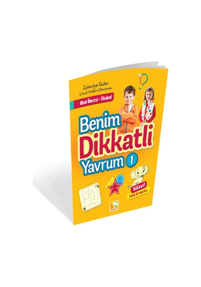 Benim Dikkatli Yavrum 1- Çınaraltı Yayınları