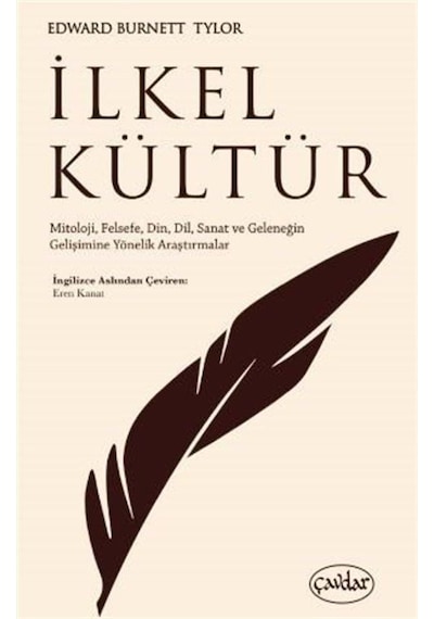 İlkel Kültür / Edward Burnett Tylor