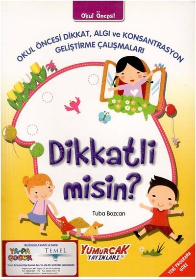 +5 Yaş Dikkatli Misin? Okul Öncesi Etlinlik Yumurcak Yayınları