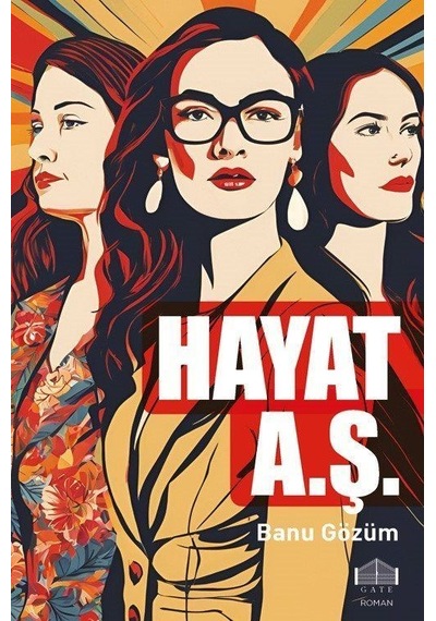 Hayat A.ş. / Banu Gözüm