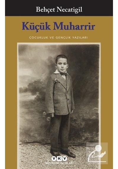 Küçük Muharrir - Behçet Necatigil - Yapı Kredi Yayınları