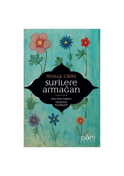 Molla Camii: Tasavvuf Klasikleri Ve Öğretiler