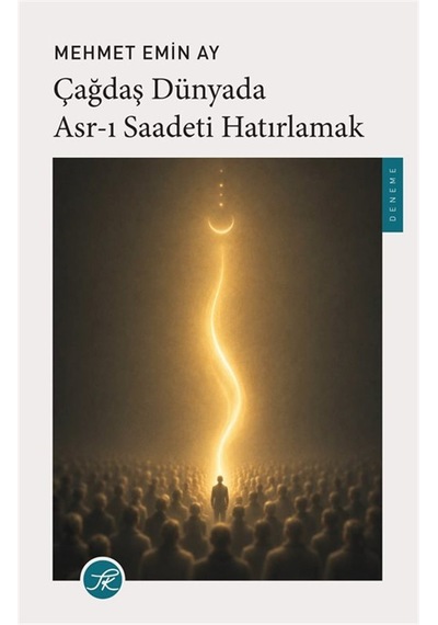 Çağdaş Dünyada Asr-ı Saadeti Hatırlamak / Prof. Dr. Mehmet Emi...
