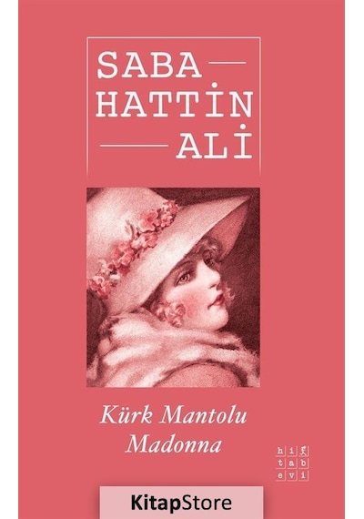 Kürk Mantolu Madonna - Sabahattin Ali - Hitabevi
