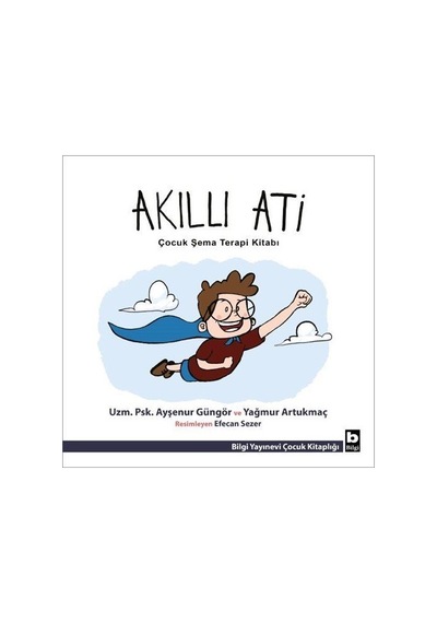 Akıllı Ati / Yağmur Artukmaç