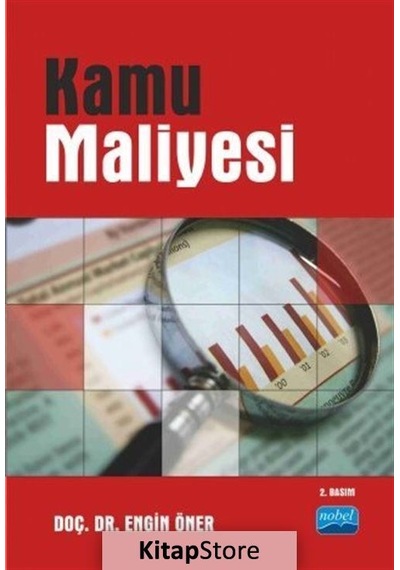 Kamu Maliyesi - Engin Öner - Nobel Akademik Yayıncılık