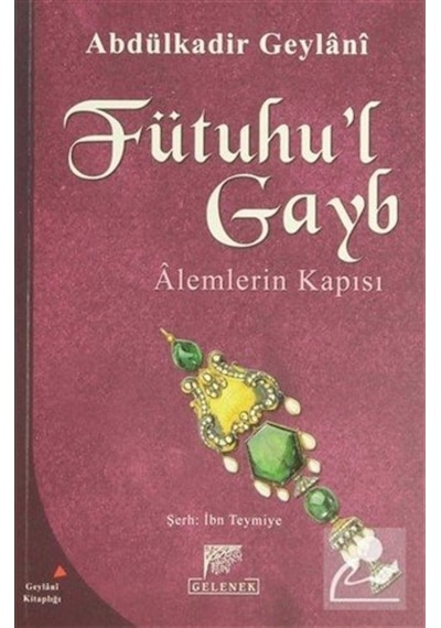 Fütuhu'l Gayb / Seyyid Abdülkadir Geylani 9789758719389