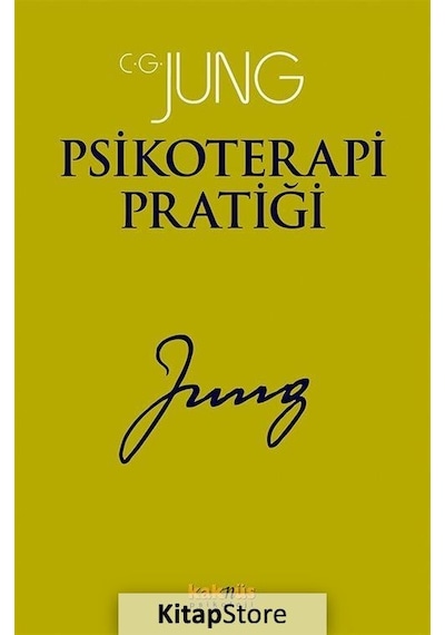 Psikoterapi Pratiği / Carl Gustav Jung