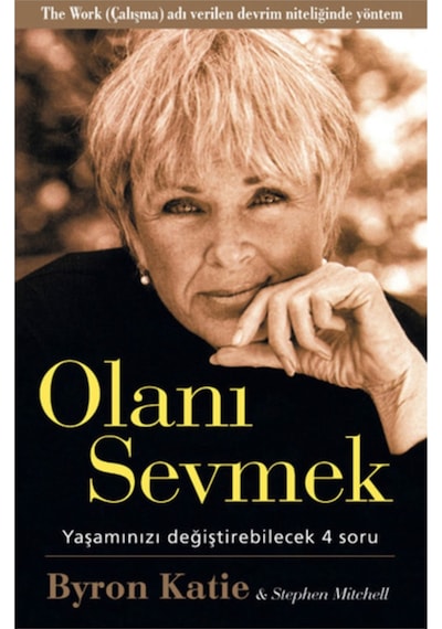 Olanı Sevmek - Byron Katie - Butik