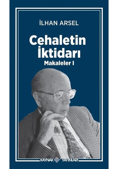 Cehaletin Iktidarı Makaleler-I