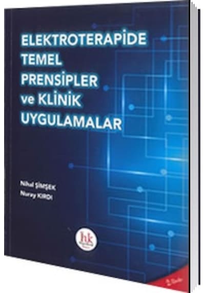 Elektroterapide Temel Prensipler Ve Klinik Uygulamalar