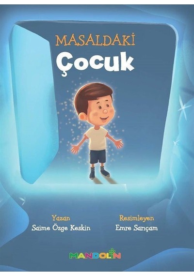Masaldaki Çocuk / Saime Özge Keskin