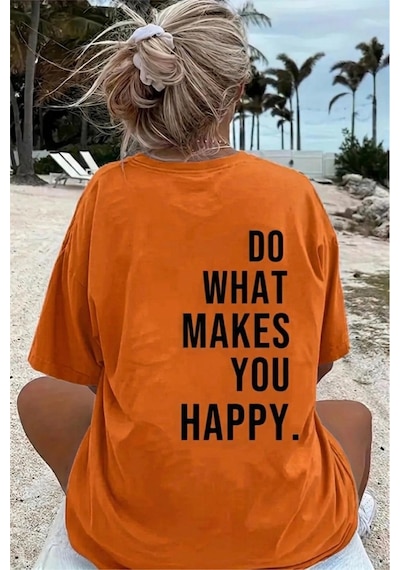 Makes You Happy Baskılı Bisiklet Yaka Unisex Tshirt Turuncu