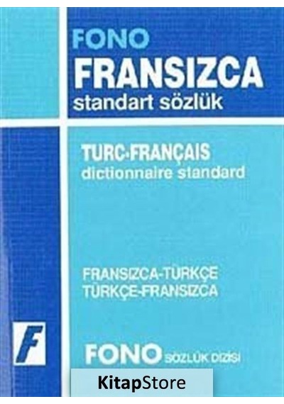 Fransızca/Türkçe-Türkçe/Fransızca Standart Sözlük