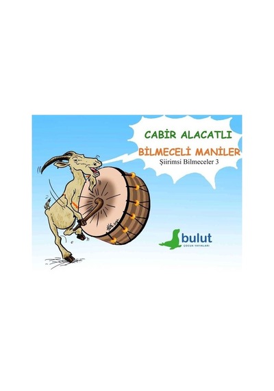 Bilmeceli Maniler - Cabir Alacatlı - Bulut Yayınları
