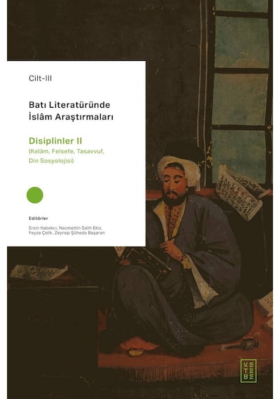 Ketebe Batı Literatüründe İslam Araştırmaları 4 Cilt