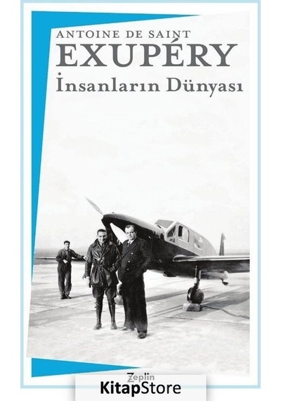 Insanların Dünyası / Antoine De Saint Exupery N11.2762