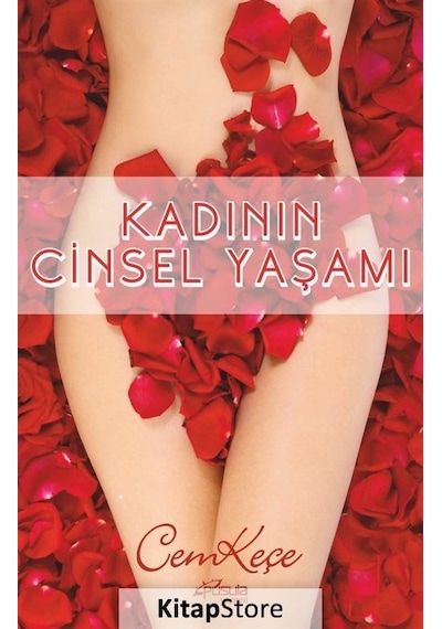 Kadının Cinsel Yaşamı - A. Cem Keçe - Pusula Yayınevi