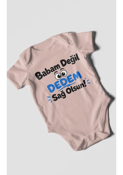 Morivokids Babam Değil Dedem Sağolsun Kısa Kollu Bebek Body %100 Pamuk Pastel Pembe