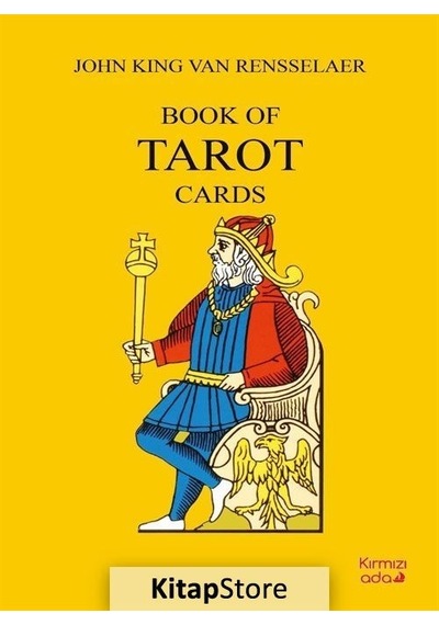 Book of Tarot - John King Van Rensselaer - Kırmızı Ada Yayınları