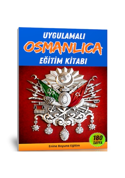 Uygulamalı Osmanlıca Eğitim Kitabı