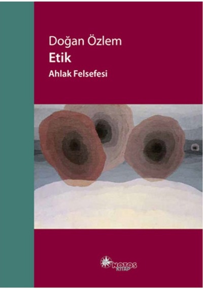 Etik - Ahlak Felsefesi Doğan Özlem 428149053