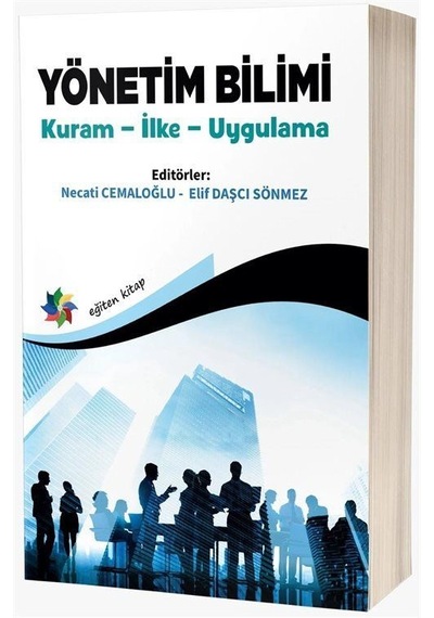 Yönetim Bilimi / Prof. Dr. Necati Cemaloğlu