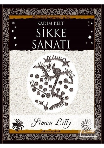 Sikke Sanatı-Kadim Kelt - Simon Lilly - A7 Kitap