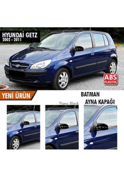 Hyundai Getz 2002-2011 Batman Yarasa Ayna Kapağıı Piano Black Plastikk
