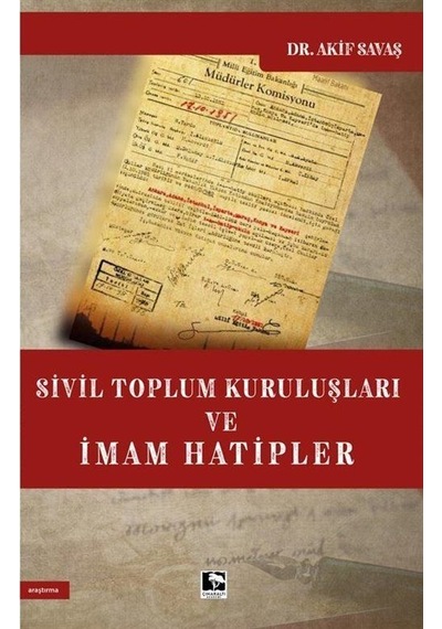 Sivil Toplum Kuruluşları Ve İmam Hatipler / Akif Savaş