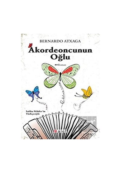 Akordeoncunun Oğlu - Bernardo Atxaga - Alef