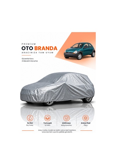 Ford Ka 1996-2008 Hatchback Uyumlu Araba Brandası Oto Branda Araba Örtüsü Araç Çadırı