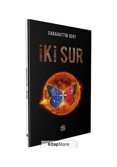 İki Sur - Sabahattin Sert - Elpis Yayınları