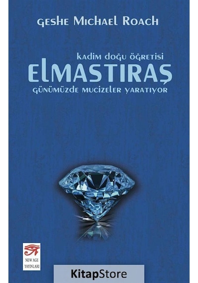 Elmastıraş - Kadim Doğu Öğretisi - Geshe Michael Roache - New Age Yayınları