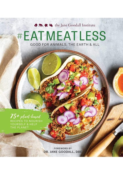 Eatmeatless: Good For Animals, The Earth & All