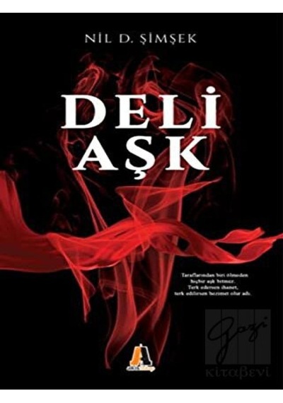 Deli Aşk - Nil Şimşek - Akis Kitap