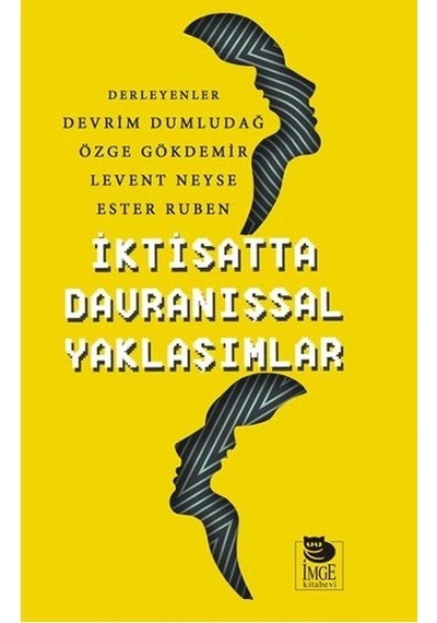 İktisatta Davranışsal Yaklaşımlar