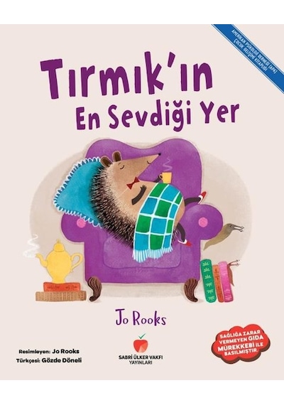 Tırmıkın En Sevdiği Yer - Jo Rooks - Sabri Ülker Vakfı