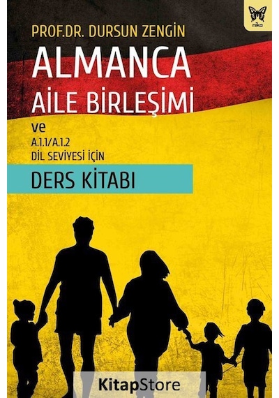 Almanca Aile Birleşimi ve A.1.1-A.1.2 Dil Seviyesi İçin Ders K