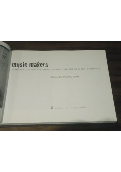 Music Makers Portraits And Songs From The Roots Of America - Cilt
