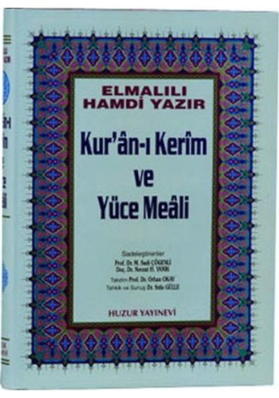 Kur'an ı Kerim ve Meali Küçük Boy - Elmalılı Muhammed Hamdi Yazır - Huzur Yayınevi