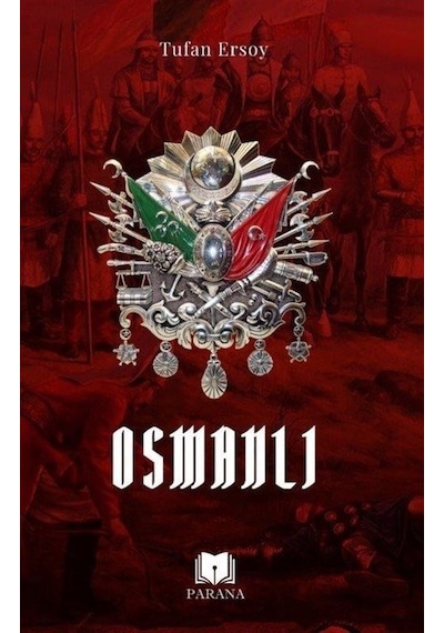 Osmanlı - Tufan Ersoy - Parana
