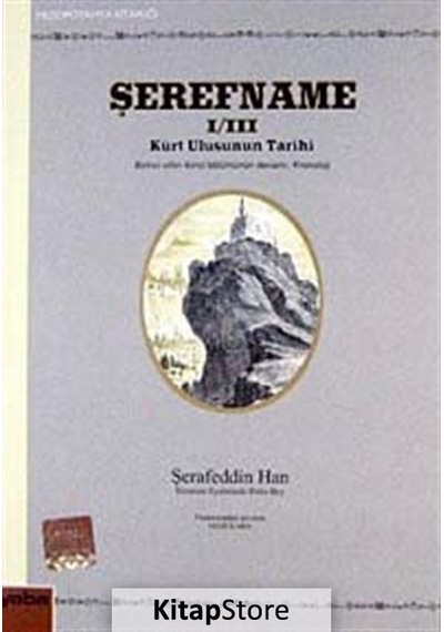 Şerefname I / Iıı / Şerefhan Bitlisi