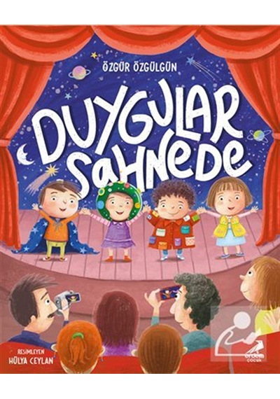 Duygular Sahnede / Özgür Özgülgün