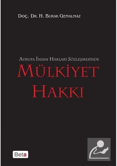 Mülkiyet Hakkı - Gülgonca Çarpık - Beta Yayınları